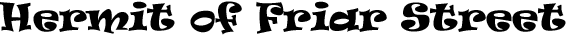 Friar Street Hermit